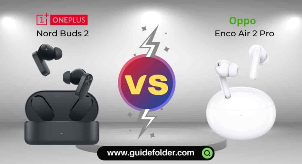 oneplus nord 2 earbuds vs oppo enco air 2 pro